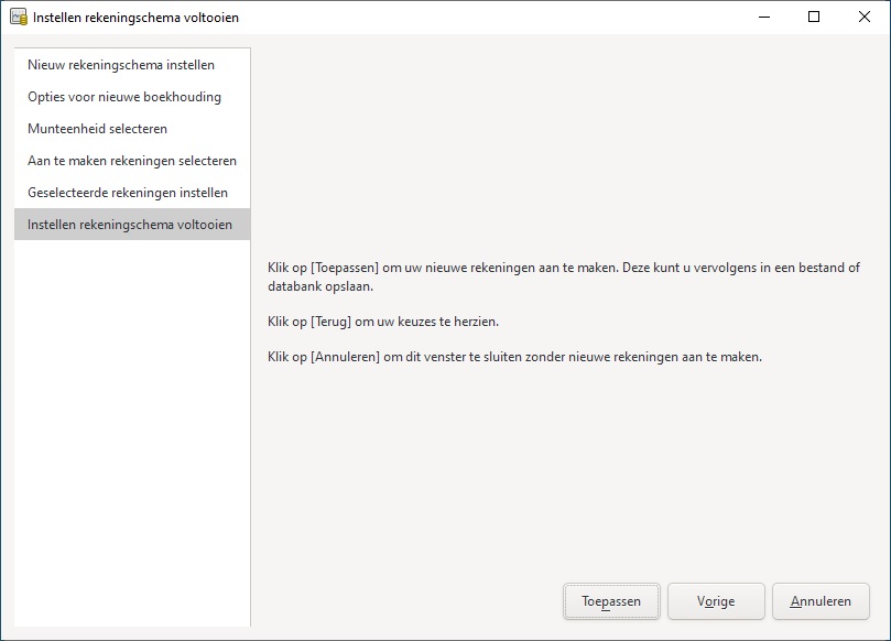 Instellen rekeningschema voltooien Instellen rekeningschema voltooien